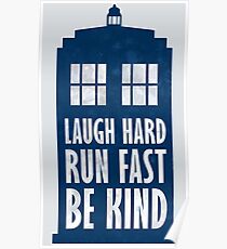 Laugh Hard. Run Fast. Be Kind. Poster