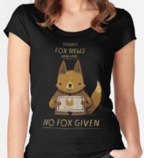 kein Fuchs gegeben Tailliertes Rundhals-Shirt
