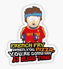 Gonna Have a Bad Time Sticker
