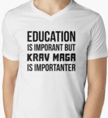 Krav Maga Is Importanter Men's V-Neck T-Shirt