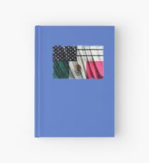 Mexican American Flag Mexican American Pride July 4th Hardcover Journal