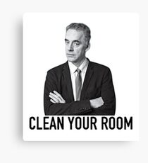 Jordan Peterson: "Reinigen Sie Ihr Zimmer" Leinwanddruck