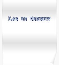 Lac du Bonnet Poster