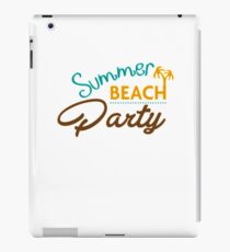 Summer Beach Party iPad-Hülle & Klebefolie