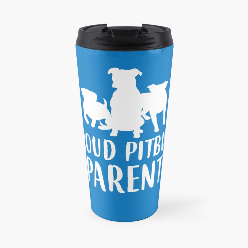 'Proud Pitbull Parent T-Shirt' Travel Mug by Dogvills