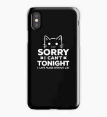Sorry I Can not Tonight, Cat, Cats Design iPhone Case