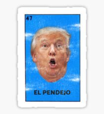 El Pendejo Funny President Donald Trump Parody Loteria Card Design Sticker