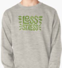 Sudadera cerrada Menos estrés