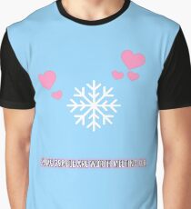 Melt for someone Graphic T-Shirt