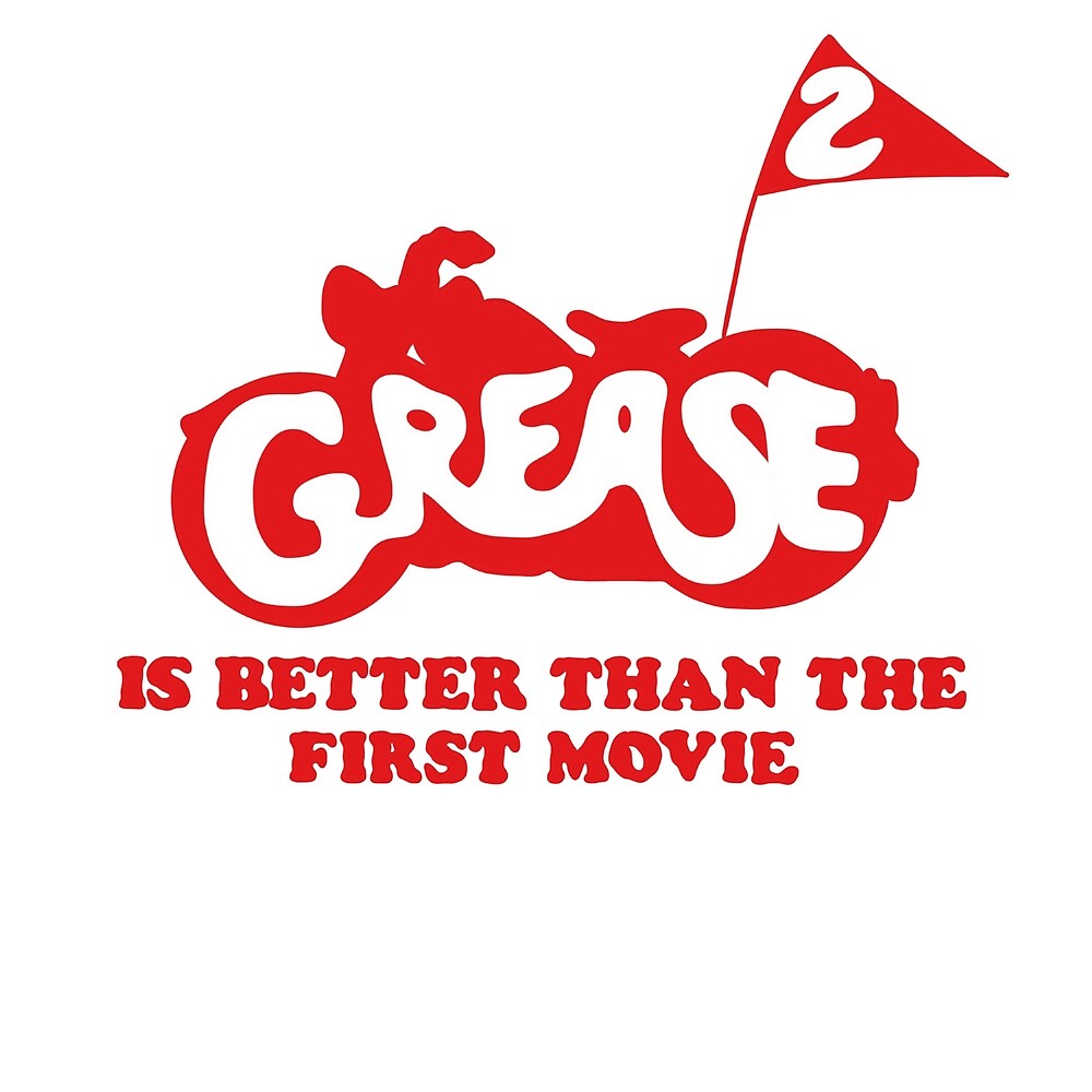 "Grease 2" by willjohnstone Redbubble