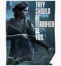 The Last of us Part 2 Ellie terrified of you T-shirt Poster