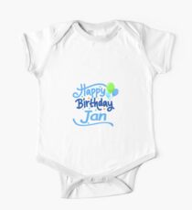 Happy Birthday Jan One Piece - Short Sleeve