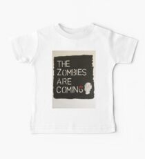 The Zombies are coming... Baby Tee