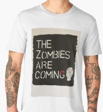 The Zombies are coming... Men's Premium T-Shirt
