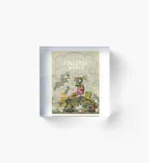 Pollution Rise Against Pollution Polluted World Acrylic Block
