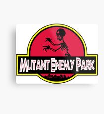 MUTANT ENEMY PARK, GRR! ARRGGH! Metal Print