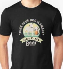 Think Your Dog is Smart? Hold My Beer | Pitbull | NickerStickers Custom Designs Unisex T-Shirt