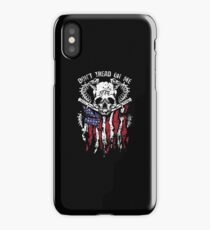 Don't Tread On Me iPhone Case
