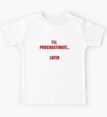 Procrastination Kids Tee