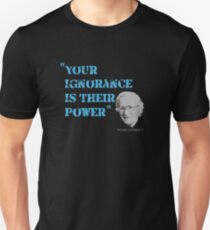 Noam Chomsky Quote Unisex T-Shirt