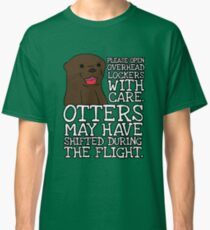 Otters may have shifted during the flight. Classic T-Shirt
