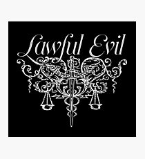 Lawful Evil Photographic Print