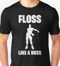Fortnite Floss Like A Boss Dance Unisex T-Shirt
