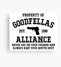 Property of the Goodfellas Canvas Print