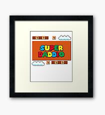 Super Daddio Shirt Fathers Day 2018 Gift, Super Daddio Shirt Funny Game Gift Fathers Day Framed Print
