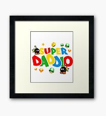 Super Daddio Shirt Fathers Day T-Shirt Super Daddio Shirt Fathers Day T-Shirt Framed Print