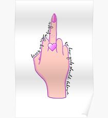 here's my right finger to how girls should behave Poster