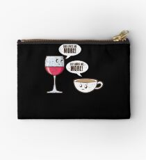 She Loves Me More Wine Coffee Studio Pouch
