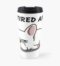 Taza de viaje Tired AF French Bulldog
