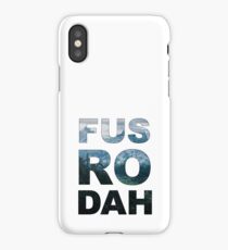 FUS RO DAH! iPhone Case