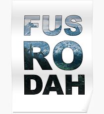 FUS RO DAH! Poster