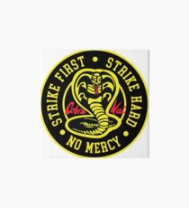 Cobra Kai Strike Hard Strike First No Mercy Art Board