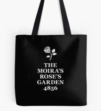 The Moira's Rose's Garden - white type Tote Bag