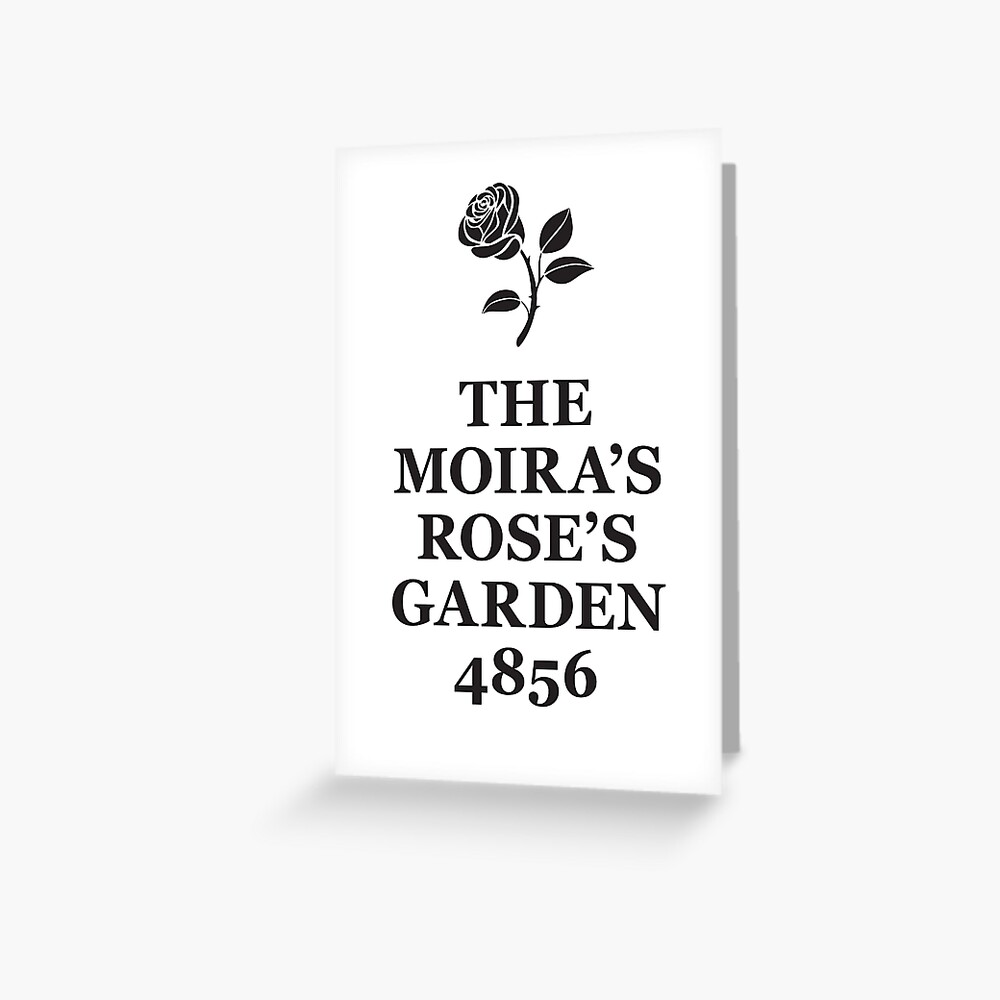 The Moira's Rose's Garden - black type Greeting Card