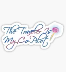 The Traveler Is My Co-Pilot Sticker