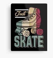 Just Skate - roller skating roller skates Metal Print