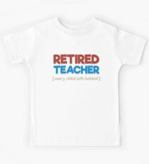 Retired Teacher Kids Tee