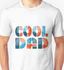 COOL DAD Unisex T-Shirt