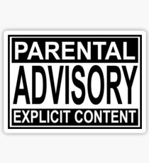 EXPLICIT CONTENT PARENTAL ADVISORY Sticker