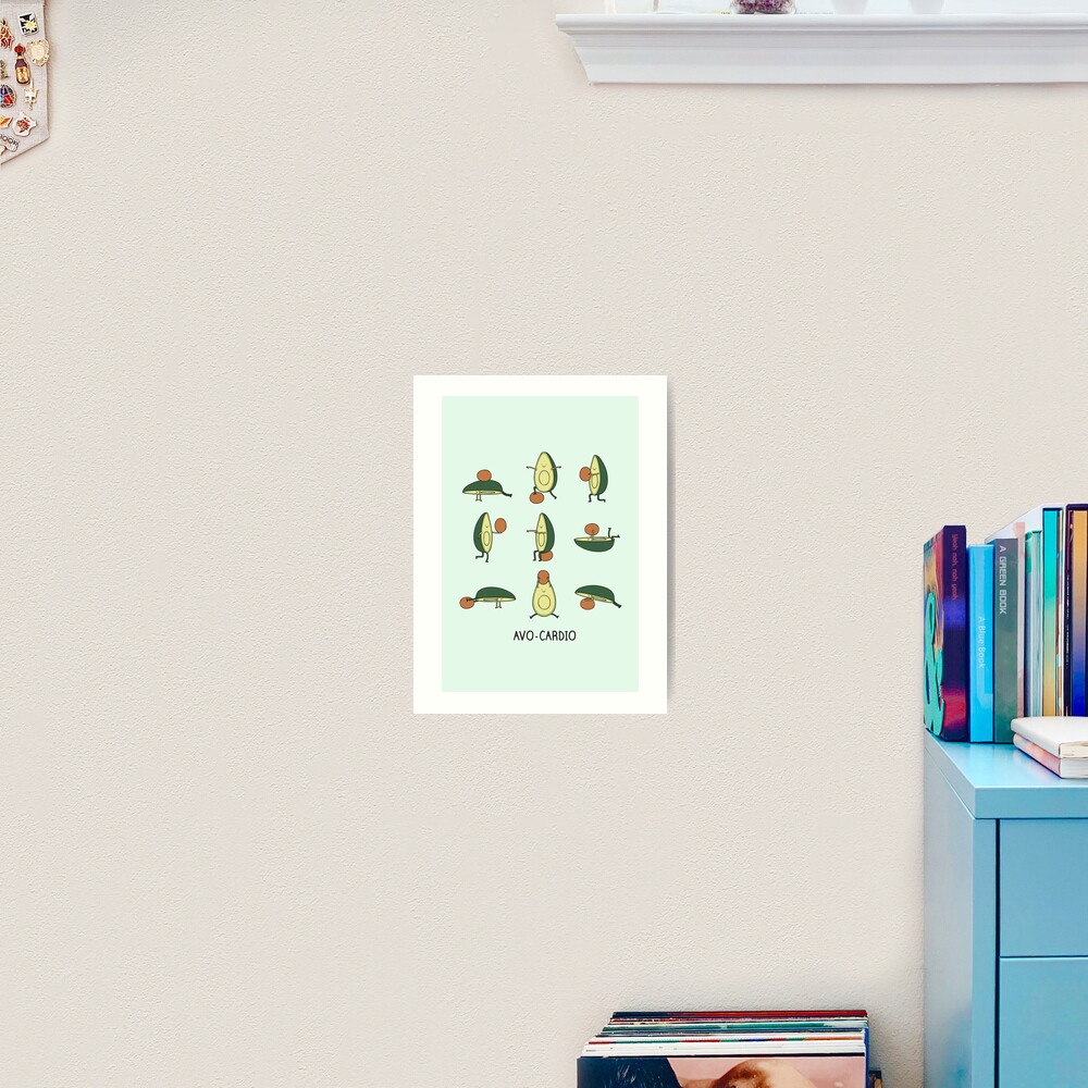 Avo-cardio Art Print