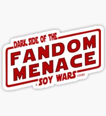Fandom Menace a SOY Wars Story 2 Sticker
