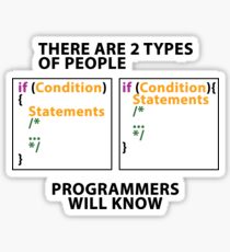 There are 2 types of people! - coding version Sticker
