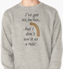 Measure up! Sweatshirt