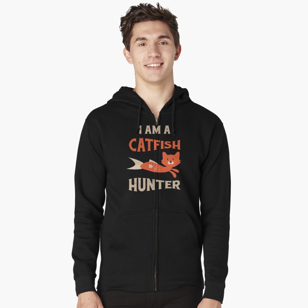 "Catfishing for Men Catfish Fishing Fisherman" Zipped Hoodie by