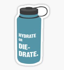 Hydrate or Diedrate Sticker