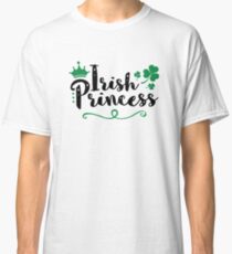 Irish Princess St. Patrick's Day Classic T-Shirt